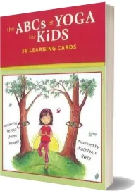 The Abcs of Yoga for Kids: 56 Learning Cards download free [PDF and Ebook] by Teresa Anne Power year 2011