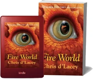 The Last Dragon Chronicles: Fire World: Book 6 download free [PDF and Ebook] by Chris D'Lacey year 2011
