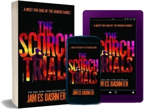 The Scorch Trials download free [PDF and Ebook] by James Dashner year 2011
