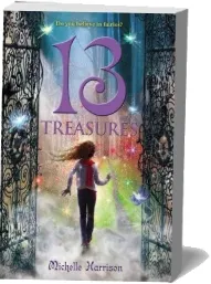 13 Treasures download free [PDF and Ebook] by Dr Michelle Harrison year 2011