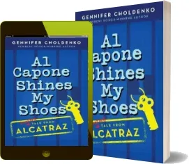 Al Capone Shines my Shoes download free [PDF and Ebook] by Gennifer Choldenko year 2011