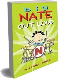 Big Nate out Loud download free [PDF and Ebook] by Lincoln Peirce year 2011