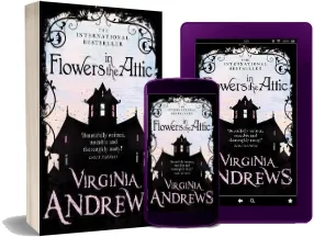 Flowers in the Attic download free [PDF and Ebook] by Virginia Andrews year 2011