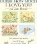 PDF Guess how Much i Love you all Year Round by Sam Mcbratney