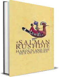 Haroun and the sea of Stories download free [PDF and Ebook] by Salman Rushdie year 2011