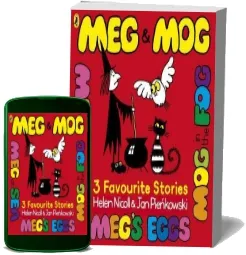 Meg and Mog: Three Favourite Stories download free [PDF and Ebook] by Helen Nicoll year 2011