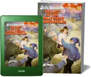The Last of the Really Great Whangdoodles download free [PDF and Ebook] by Julie Edwards year 2011