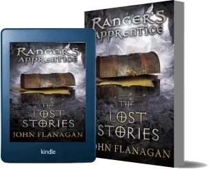 The Lost Stories (Ranger'S Apprentice Book 11) download free [PDF and Ebook] by John Flanagan year 2011