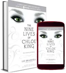 The Nine Lives of Chloe King: The Fallen; the Stolen; the Chosen download free [PDF and Ebook] by Liz Braswell year 2011