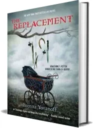 The Replacement download free [PDF and Ebook] by Brenna Yovanoff year 2011