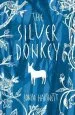 PDF The Silver Donkey by Sonya Hartnett
