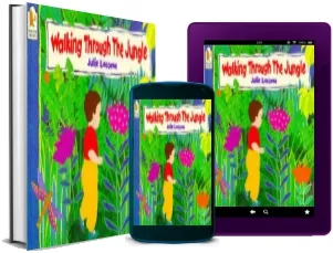 Walking Through the Jungle download free [PDF and Ebook] by Julie Lacome year 2011