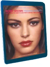 Bobbi Brown Teenage Beauty download free [PDF and Ebook] by Bobbi Brown year 2011