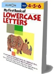 My First Book of Lowercase Letters download free [PDF and Ebook] by Kumon Publishing year 2011