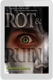 Rot & Ruin download free [PDF and Ebook] by Jonathan Maberry year 2011