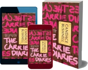 The Carrie Diaries download free [PDF and Ebook] by Candace Bushnell year 2011