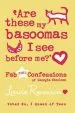 PDF Are These my Basoomas i see Before me? by Louise Rennison
