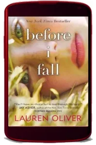 Before i Fall Enhanced Edition download free [PDF and Ebook] by Lauren Oliver year 2011