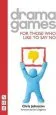 PDF Drama Games for Those who Like to say no by Chris Johnston