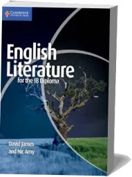 Ib Diploma: English Literature for the ib Diploma download free [PDF and Ebook] by Dr. David James year 2011