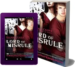 Lord of Misrule: The Morganville Vampires, Book 5 download free [PDF and Ebook] by Rachel Caine year 2011