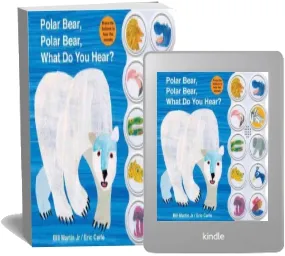 Polar Bear, Polar Bear, What do you Hear? download free [PDF and Ebook] by Bill Martin year 2011