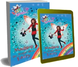 Rainbow Magic: Madison the Magic Show Fairy: The Showtime Fairies Book 1 download free [PDF and Ebook] by Daisy Meadows year 2011