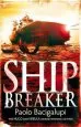 PDF Ship Breaker: Number 1 in Series by Paolo Bacigalupi