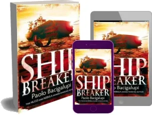 Ship Breaker: Number 1 in Series download free [PDF and Ebook] by Paolo Bacigalupi year 2011