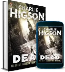 The Dead (The Enemy Book 2) download free [PDF and Ebook] by Charlie Higson year 2011