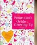 PDF The Smart Girl'S Guide to Growing up by Anita Ganeri