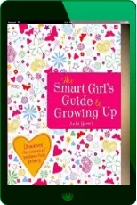 The Smart Girl'S Guide to Growing up download free [PDF and Ebook] by Anita Ganeri year 2011