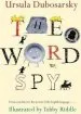 PDF The Word spy by Ursula Dubosarsky