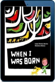 When i was Born download free [PDF and Ebook] by Isabel Martins year 2011