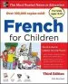 PDF French for Children With Three Audio Cds, Third Edition by Catherine Bruzzone