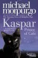 PDF Kaspar: Prince of Cats by Michael Morpurgo