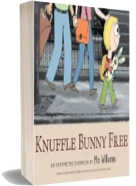 Knuffle Bunny Free: An Unexpected Diversion download free [PDF and Ebook] by Mo Willems year 2011