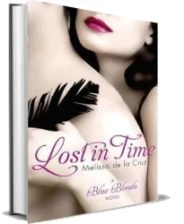 Lost in Time: Number 6 in Series download free [PDF and Ebook] by Melissa De La Cruz year 2011