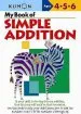 PDF My Book of Simple Addition by Kumon Publishing
