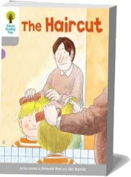 Oxford Reading Tree: Level 1: Wordless Stories a: Haircut download free [PDF and Ebook] by Roderick Hunt year 2011