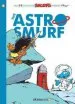 PDF Smurfs #7: The Astrosmurf, the by Peyo