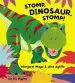 PDF Stomp, Dinosaur, Stomp! by Margaret Mayo