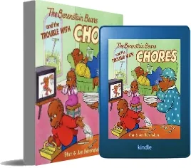 The Berenstain Bears and the Trouble With Chores download free [PDF and Ebook] by Jan Berenstain year 2011