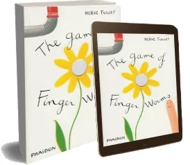 The Game of Finger Worms download free [PDF and Ebook] by Herve Tullet year 2011