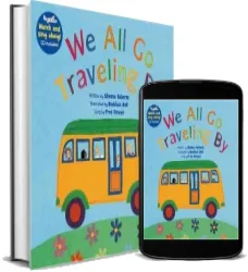 We all go Traveling by: With Enhanced cd download free [PDF and Ebook] by Sheena Roberts year 2011