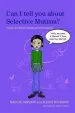 PDF Can i Tell you About Selective Mutism?: A Guide for Friends, Family and Professionals by Maggie Johnson