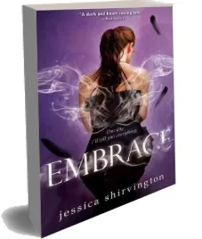 Embrace download free [PDF and Ebook] by Jessica Shirvington year 2012