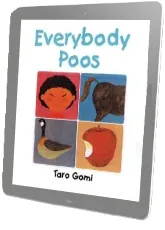 Everybody Poos Mini Edition download free [PDF and Ebook] by Taro Gomi year 2012