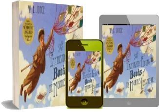 Fantastic Flying Books of mr Morris Lessmore download free [PDF and Ebook] by W. E. Joyce year 2012