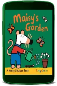 Maisy'S Garden: A Sticker Book download free [PDF and Ebook] by Lucy Cousins year 2012